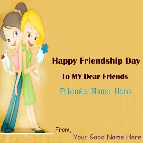 Cute Girls Happy Friendship Day Wishes Name Writing Picture Create